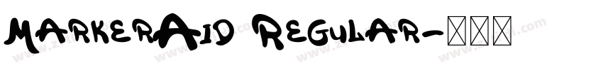 MarkerAid Regular字体转换